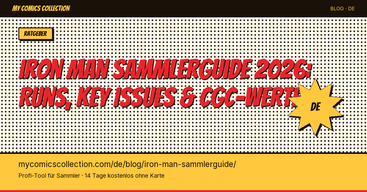 Iron Man Sammlerguide: Deine Sammlung richtig aufbauen — Artikel-Illustration