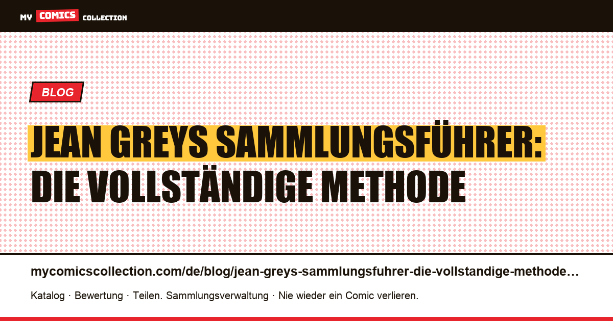 Jean Greys Sammlungsführer: die vollständige Methode — Artikelillustration