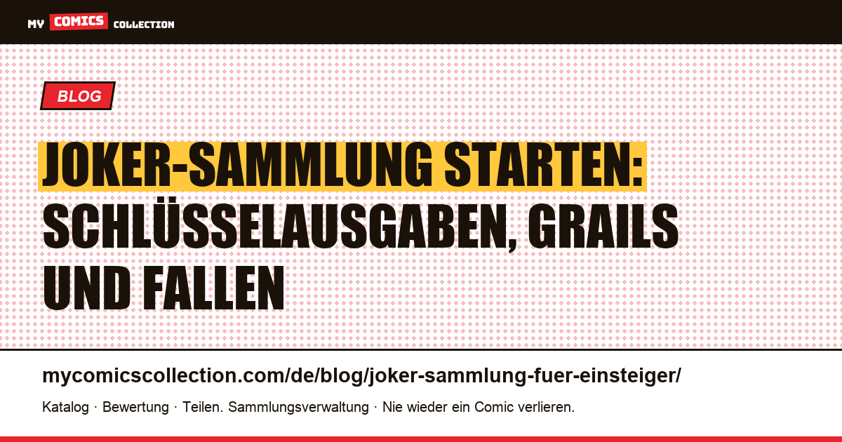 Eine Joker-Sammlung beginnen: praktischer Leitfaden für Einsteiger, Artikelillustration