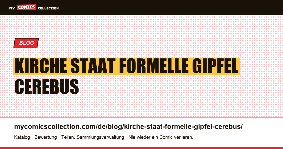 Kirche und Staat: der formelle Gipfel von Cerebus — Artikelillustration