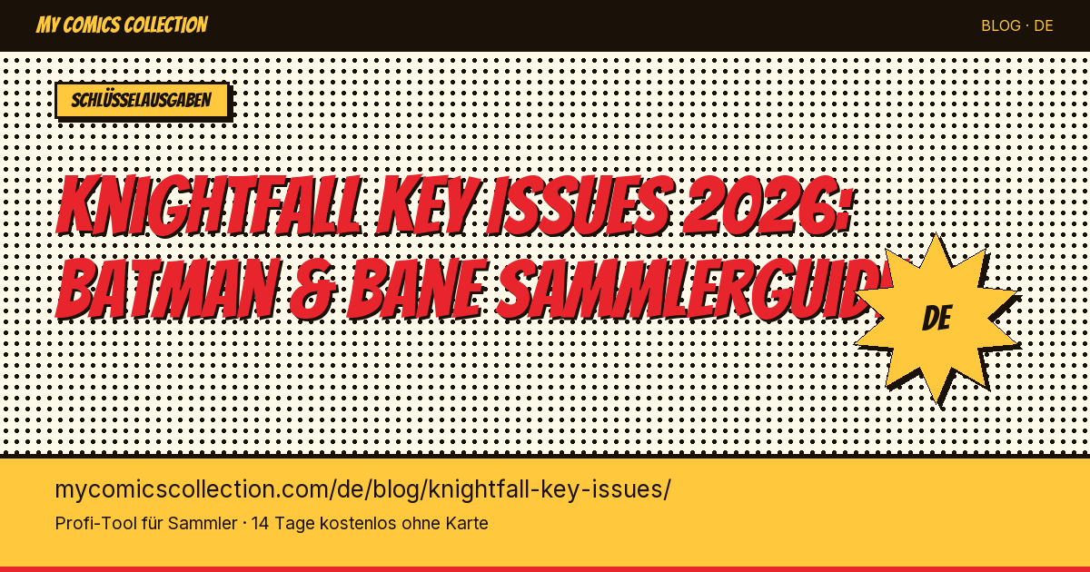 Knightfall Key Issues: alle Batman-Hefte in der richtigen Reihenfolge — Artikel-Illustration