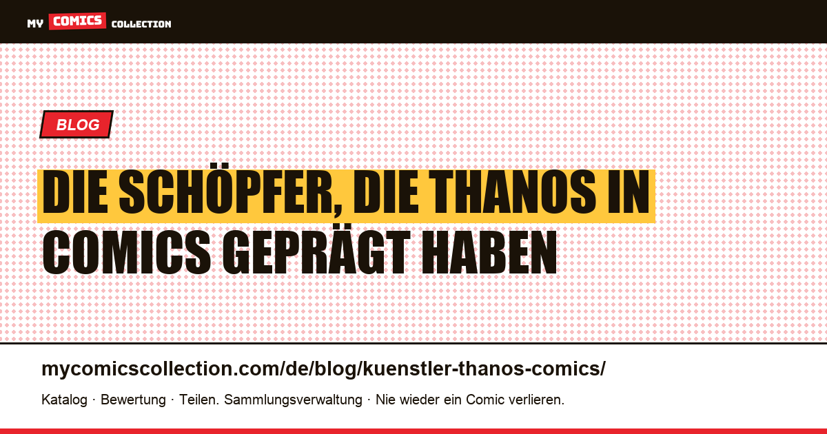 Die Künstler, die Thanos geprägt haben: von Jim Starlin bis Donny Cates, Artikelillustration
