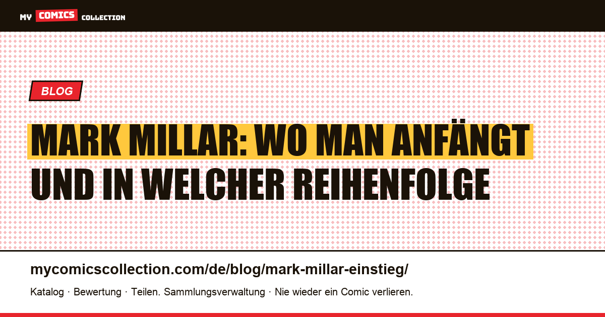 Mark Millar: Wo man anfängt, Artikelillustration