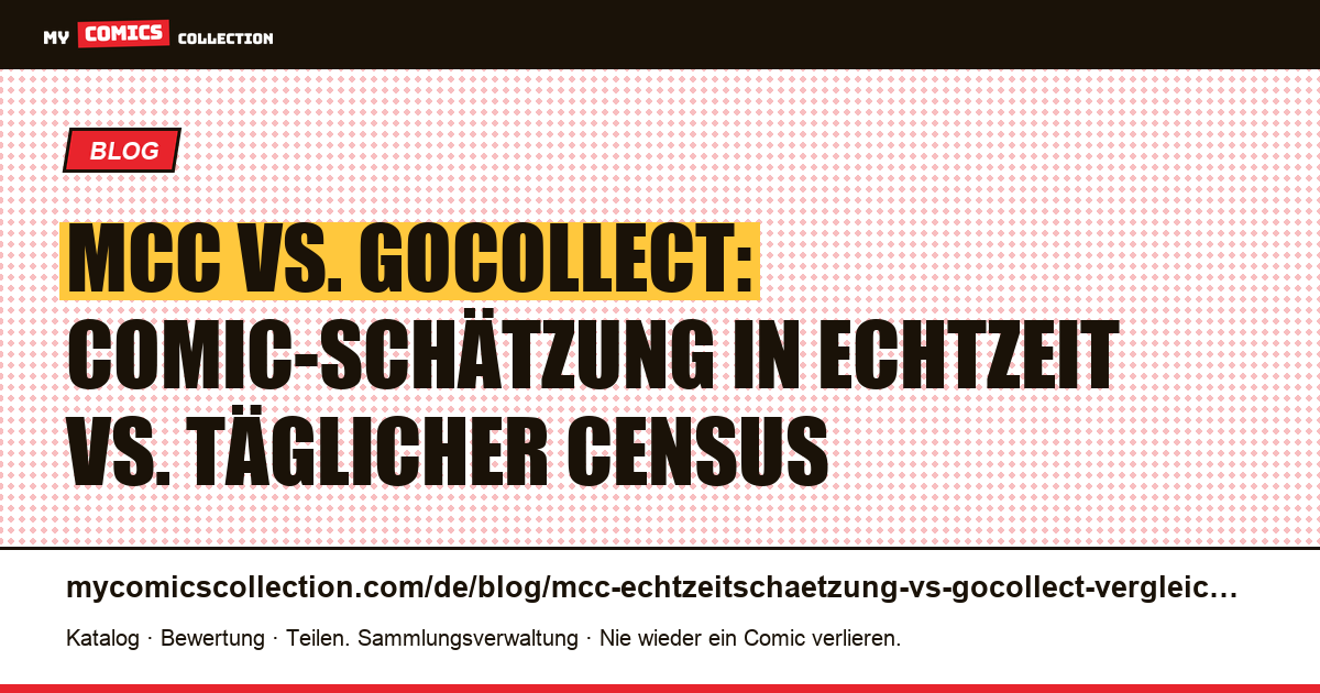 MCC vs. GoCollect: Echtzeitschätzung im Vergleich zur täglichen Notierung, Artikelillustration