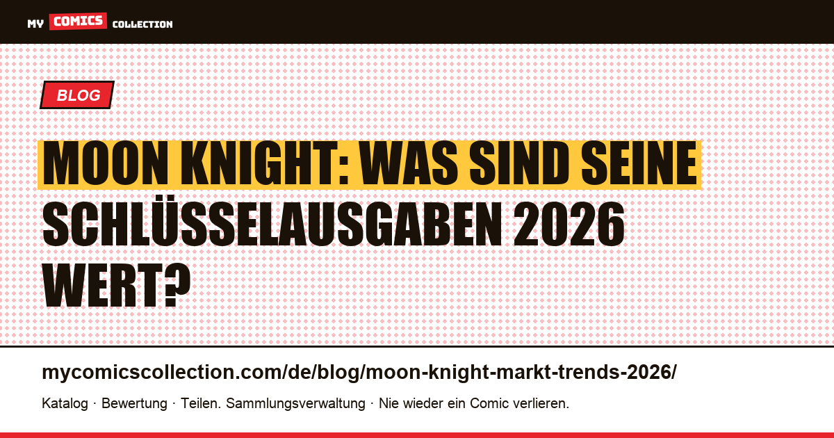 Moon Knight: Markt und Trends 2026, Artikelillustration