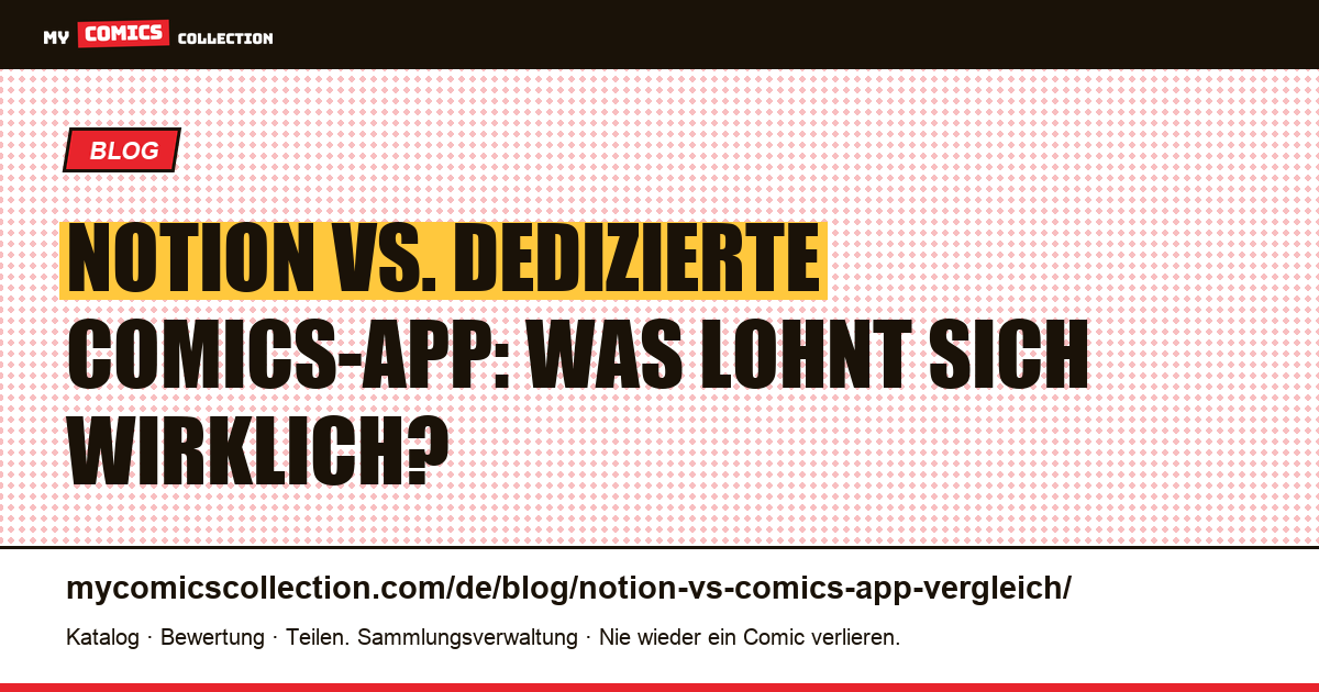 Notion vs. dedizierte Comics-App: der ehrliche Vergleich, Artikelillustration