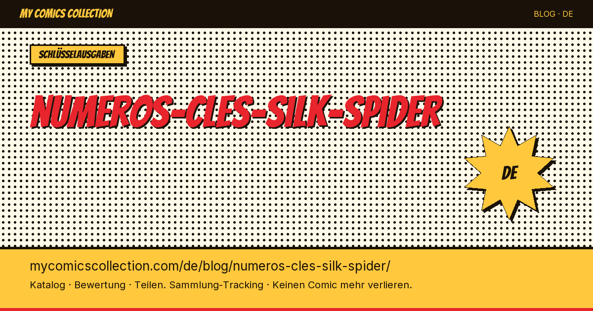 Silk-Spider: Die wichtigsten Ausgaben im Überblick — Artikelillustration
