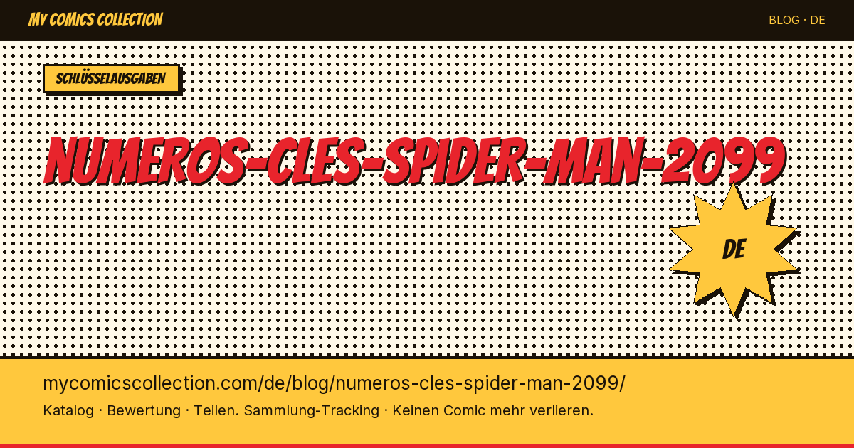 Schlüsselausgaben von Spider-Man 2099 — Artikelillustration