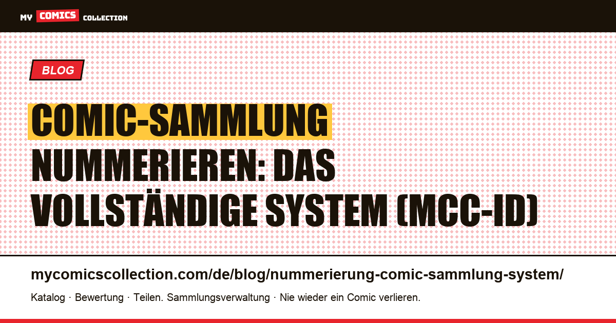 Nummerierungssystem für die Comic-Sammlung: die vollständige Methode, Artikelillustration