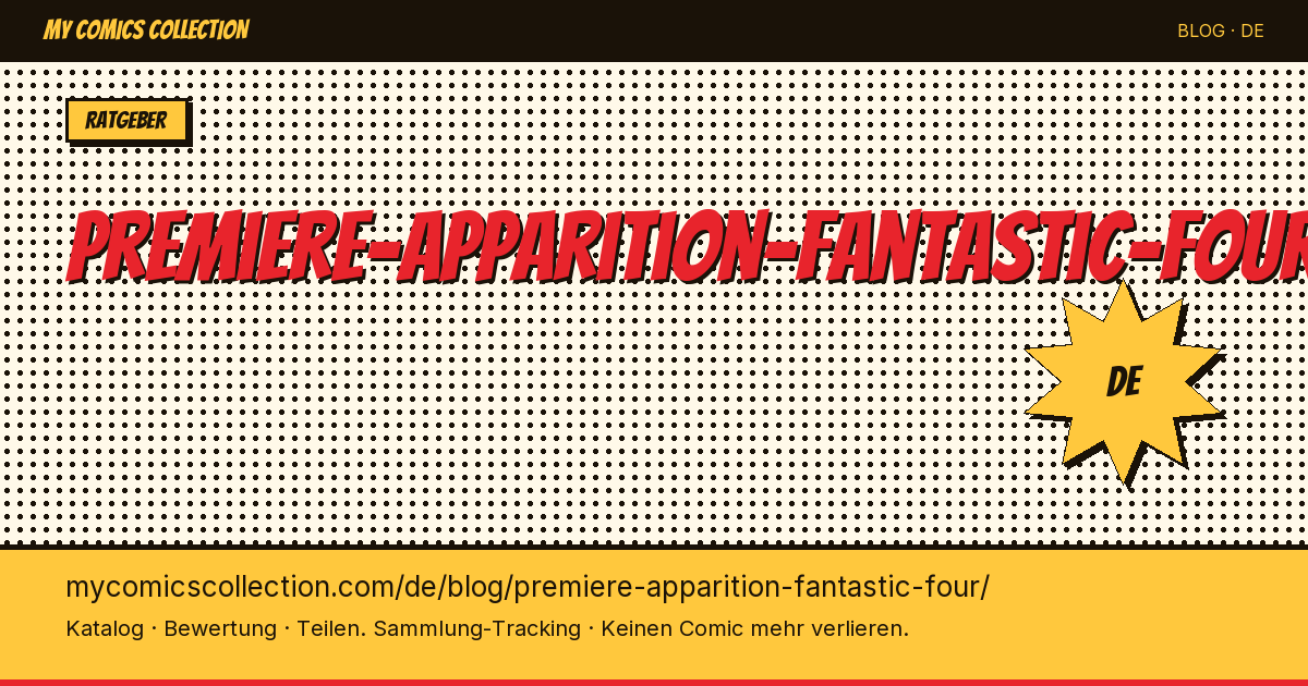 Erste Erscheinung der Fantastic Four — Artikelillustration