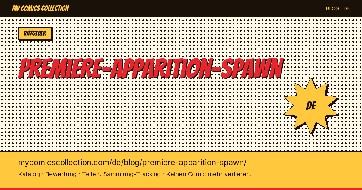 Erste Erscheinung von Spawn — Artikelillustration