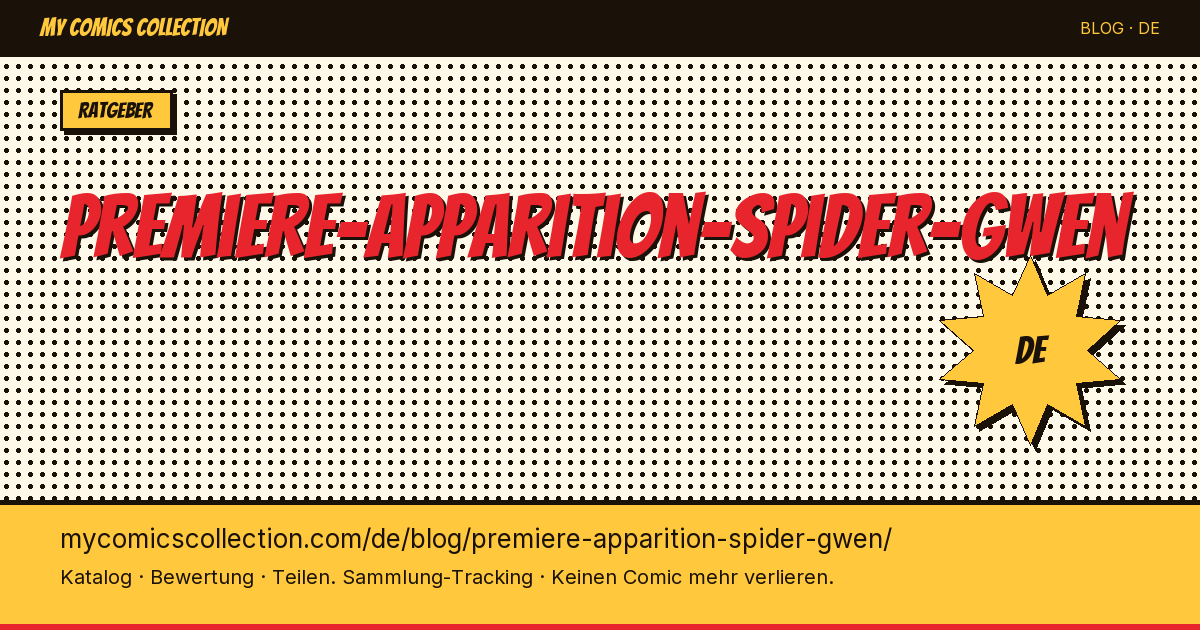 Erste Erscheinung von Spider-Gwen — Artikelillustration