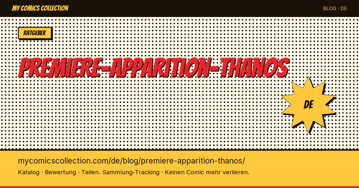 Erste Erscheinung von Thanos — Artikelillustration