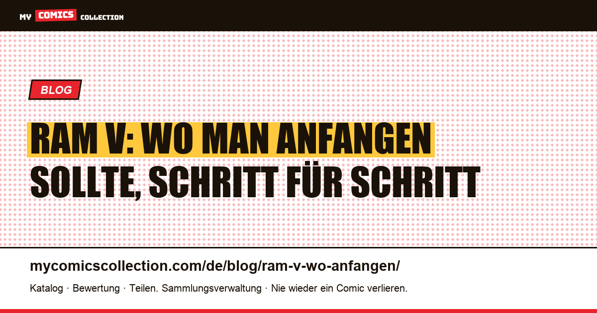 Ram V: Wo man anfängt, Artikelillustration
