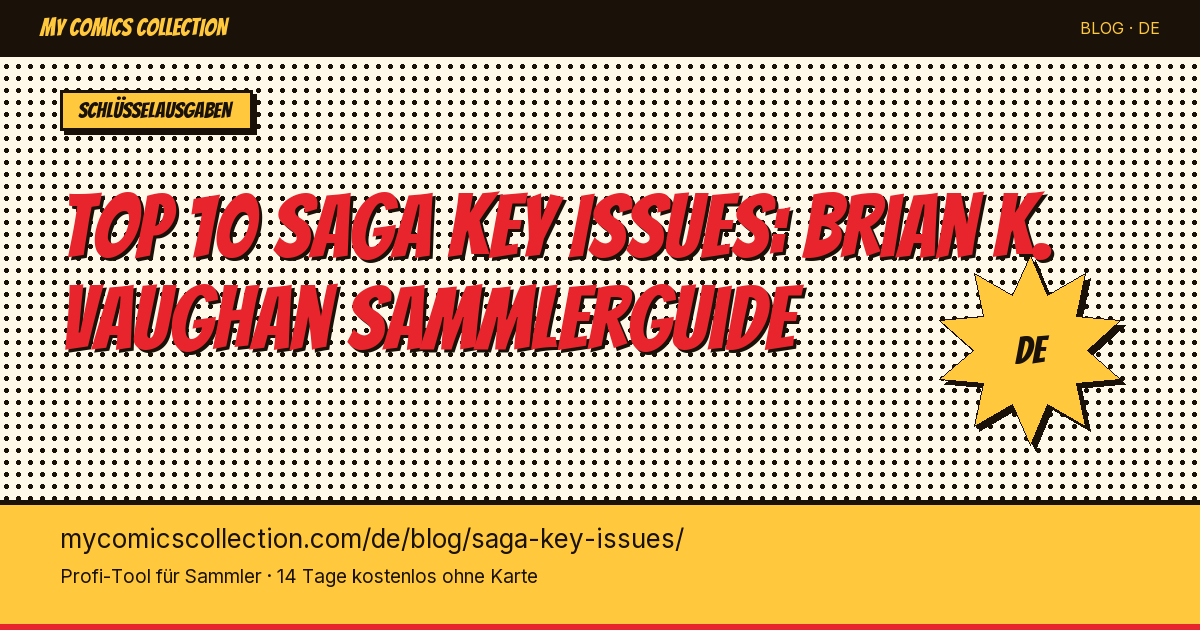 Top 10 Saga Key Issues zum Besitzen — Artikel-Illustration
