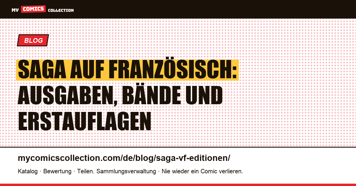Saga auf Französisch: alle Ausgaben im Überblick, Artikelillustration