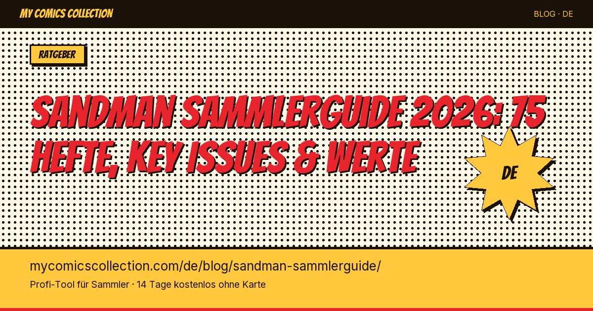 Sandman Sammlerguide: Neil Gaimans Meisterwerk sammeln — Artikel-Illustration