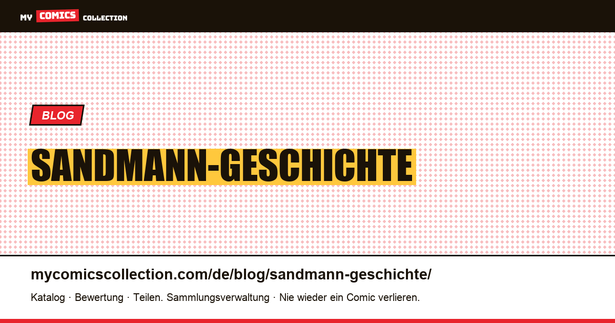 Sandmann-Geschichte — Artikelillustration