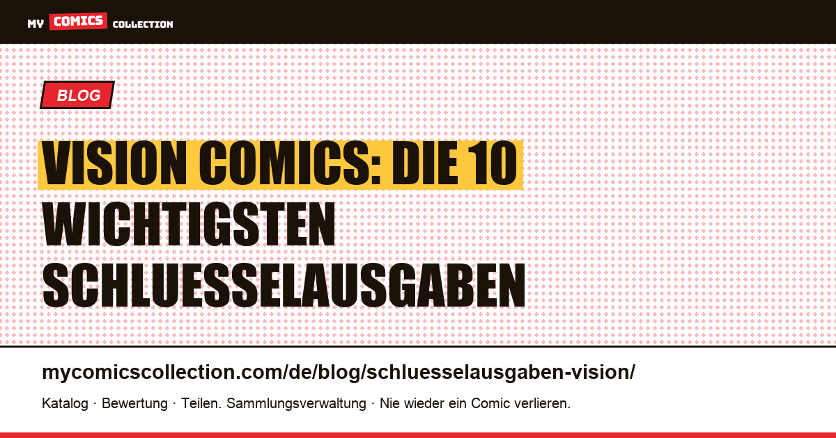 Numeros-cles Vision : Top 10 wichtigste Ausgaben, Artikelillustration