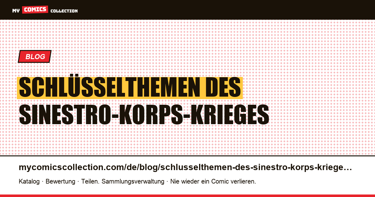 Schlüsselthemen des Sinestro-Korps-Krieges — Artikelillustration