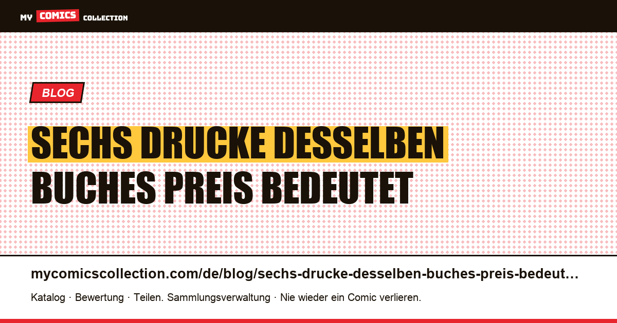 Sechs Drucke desselben Buches: Der Preis bedeutet nichts ohne die Nummer — Artikelillustration