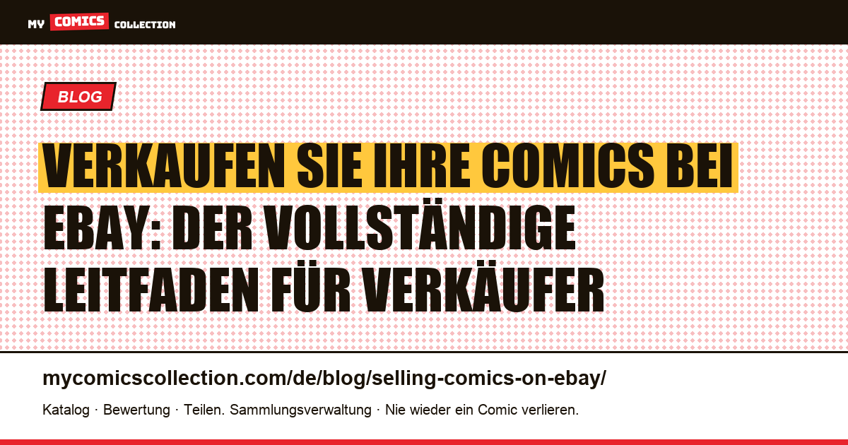 Verkaufen Sie Ihre Comics bei eBay: der vollständige Leitfaden für Verkäufer — Artikelillustration