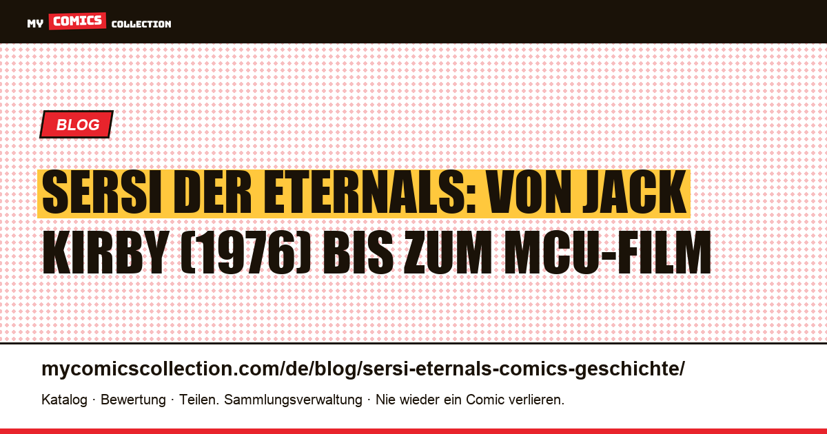 Sersi der Eternals: Die komplette Comic-Geschichte von Jack Kirby bis zum MCU, Artikelillustration