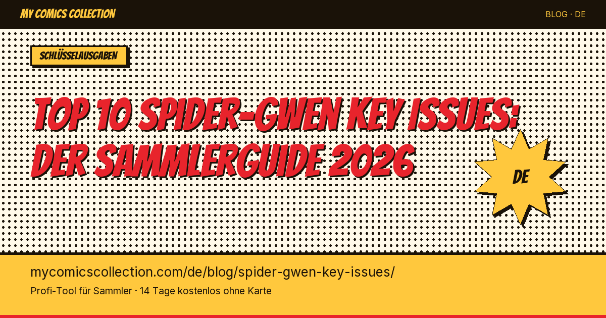 Top 10 Spider-Gwen Key Issues zum Besitzen — Artikel-Illustration