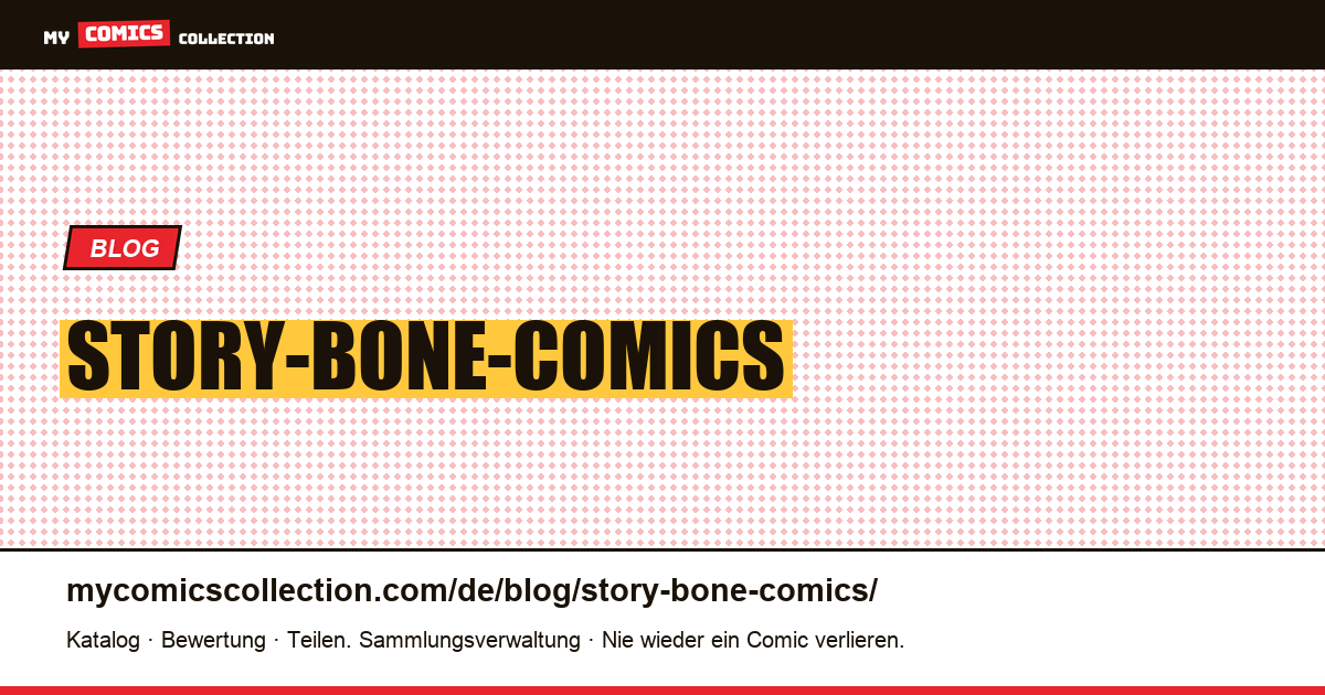 Story-Bone-Comics — Artikelillustration