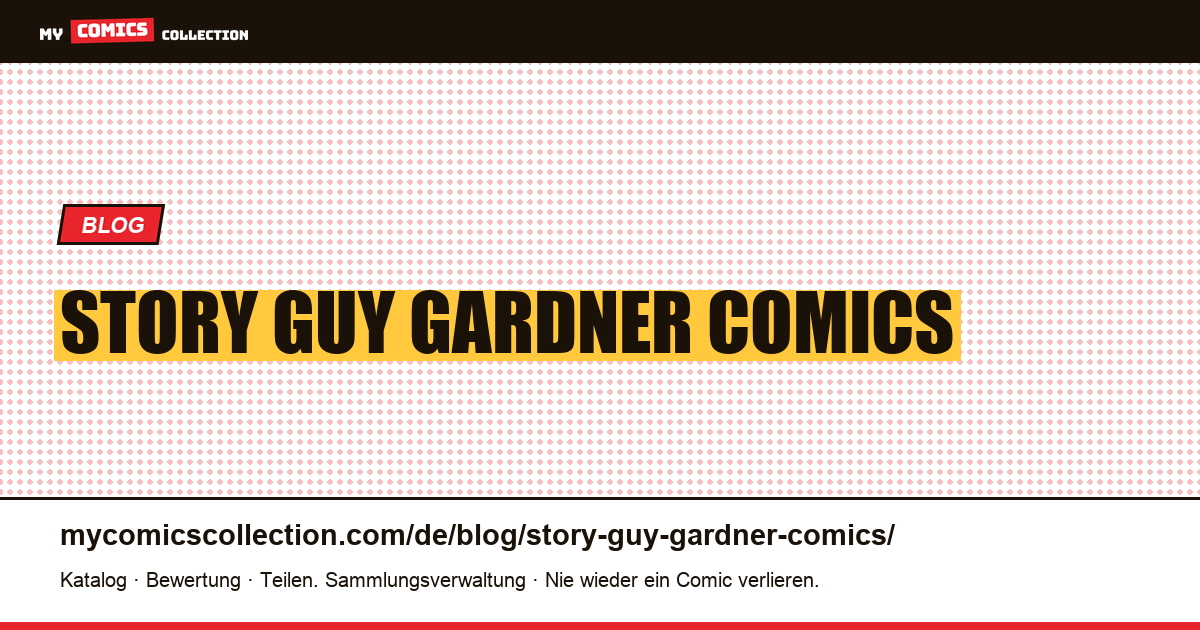 Story Guy Gardner Comics — Artikelillustration
