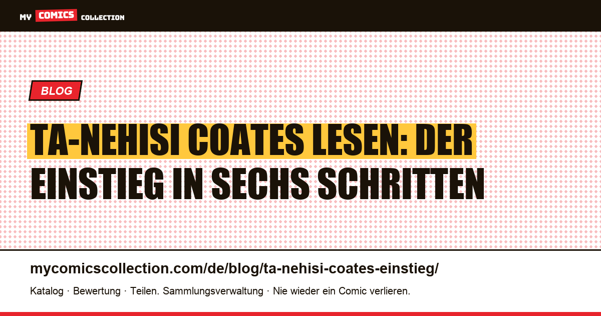 Ta-Nehisi Coates in Comics: der Einstieg in sechs Schritten, Artikelillustration