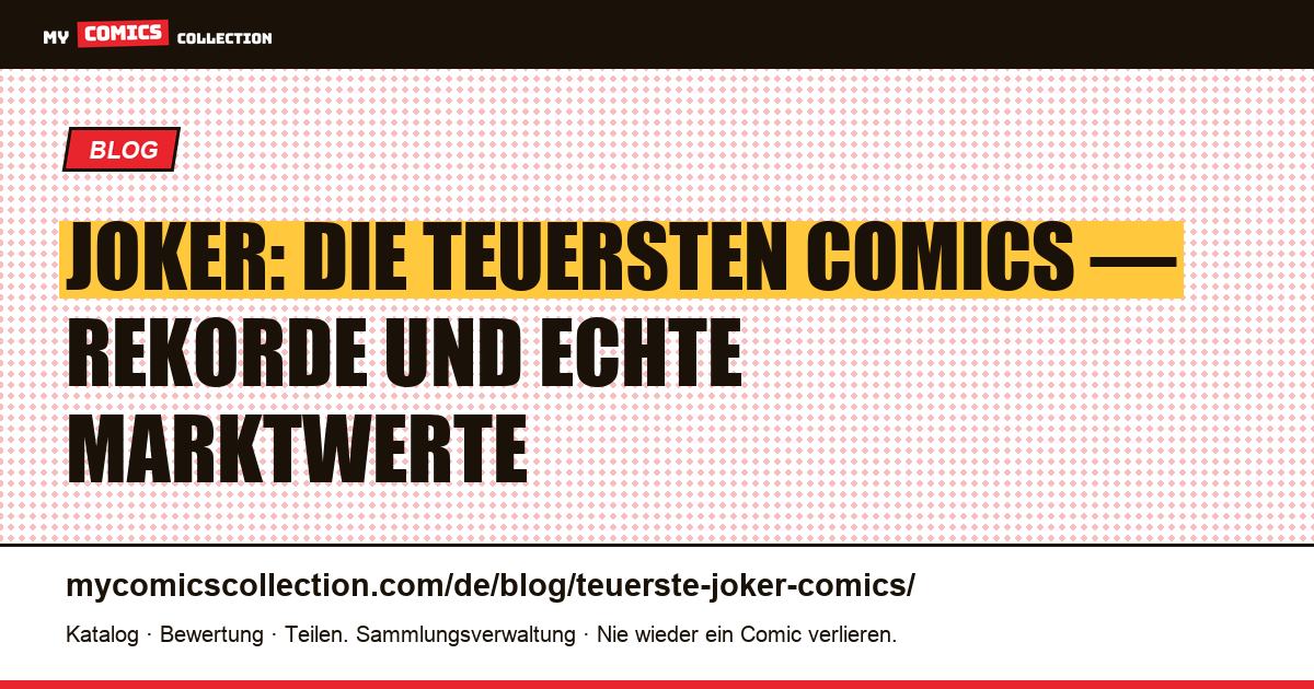 Joker: die teuersten Comics, Artikelillustration