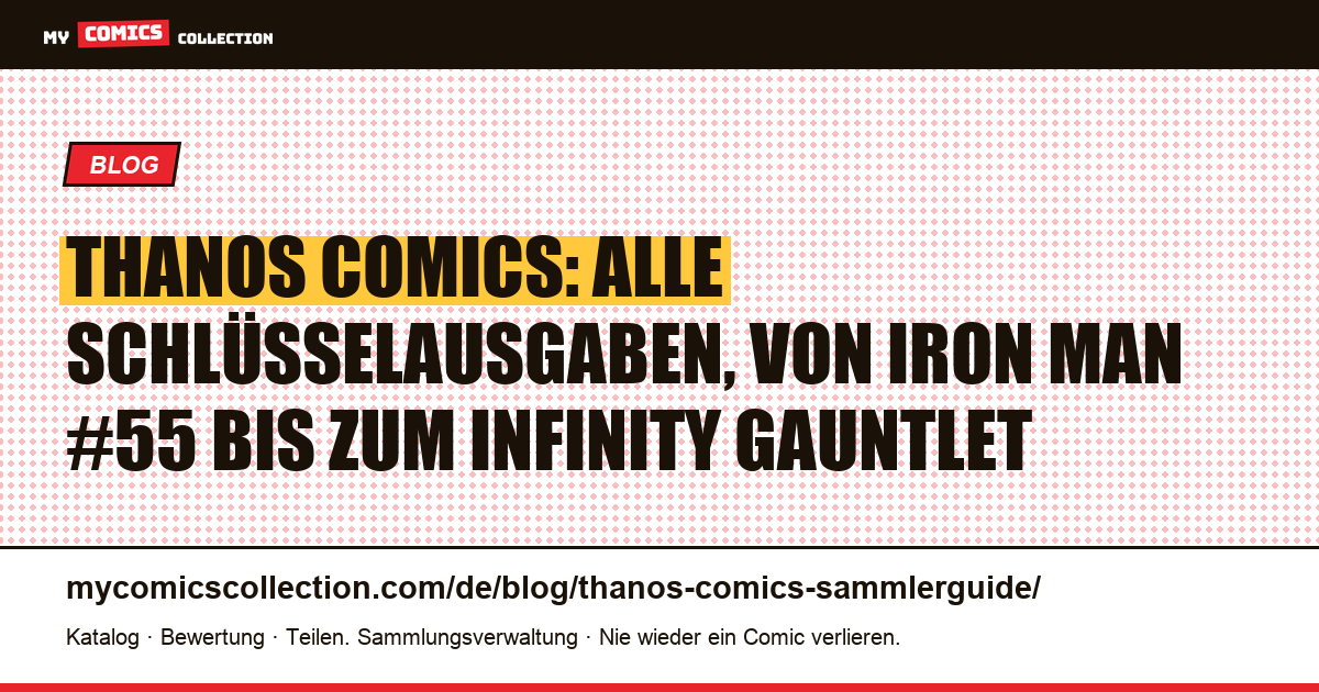 Thanos: der komplette Ratgeber zum Sammeln seiner Schlüsselausgaben, Artikelillustration