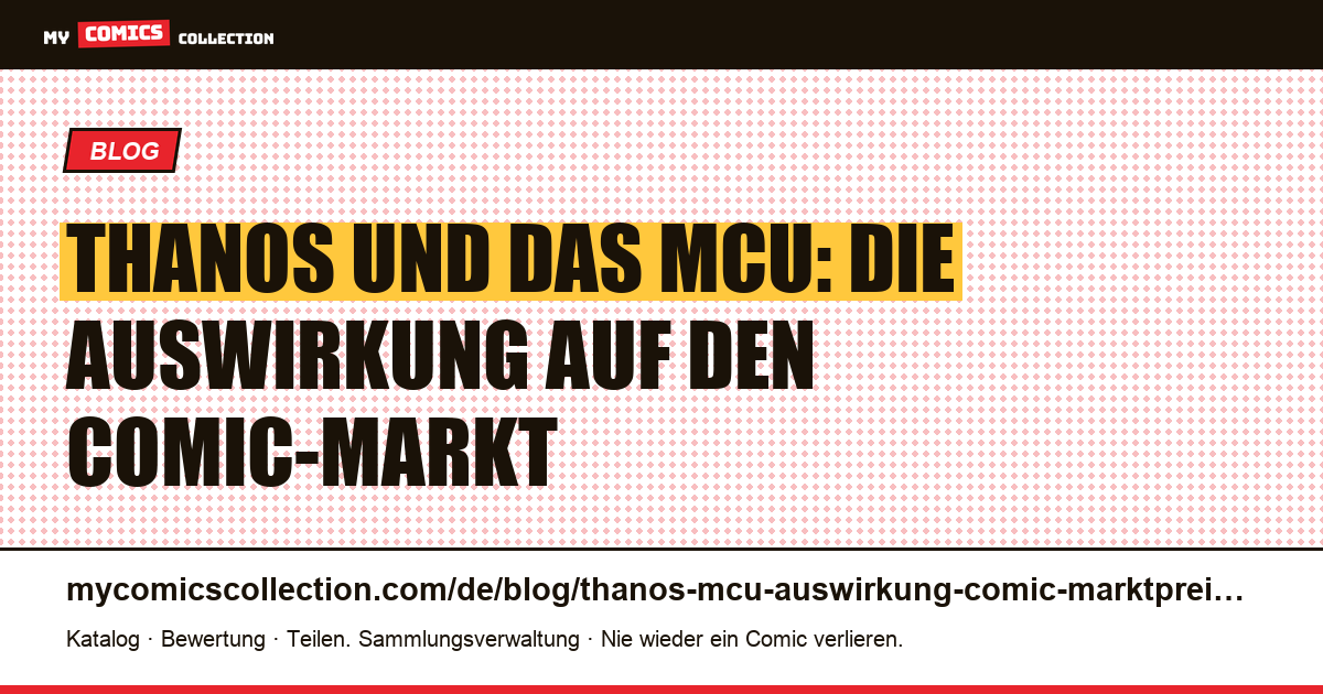 Thanos und das MCU: Wie die Filme die Kurse seiner Comics veränderten, Artikelillustration