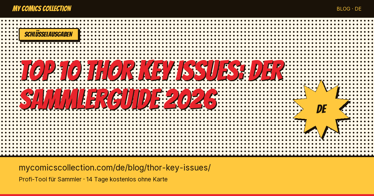 Top 10 Thor Key Issues zum Besitzen — Artikel-Illustration