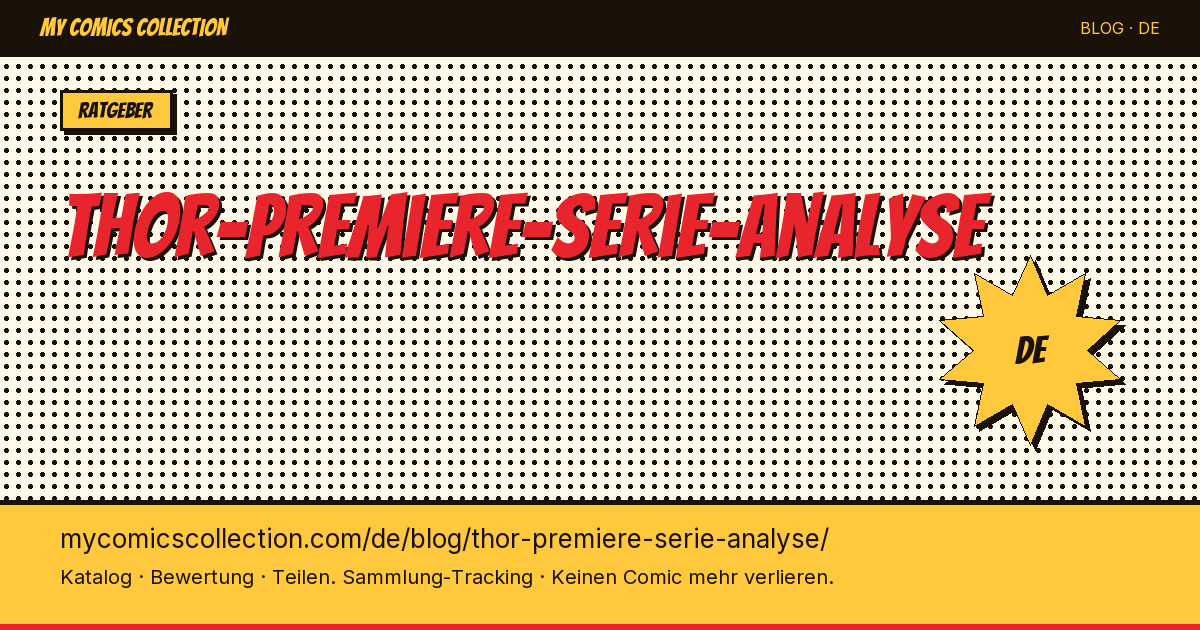 Thor: Die erste Serie im Überblick – Analyse — Artikelillustration