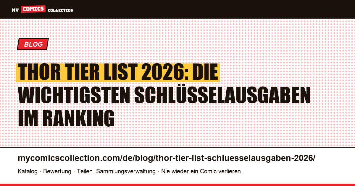 Thor Tier List 2026: die Schlüsselausgaben nach Wertsteigerungspotenzial eingestuft, Artikelillustration