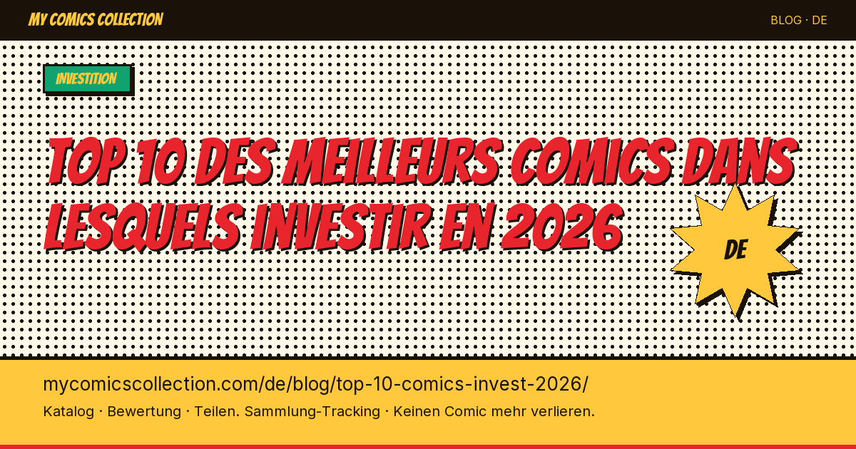 Top 10 der besten Comics, in die man 2026 investieren sollte — Artikelillustration