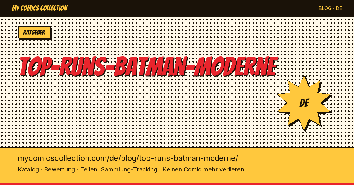Die besten modernen Batman-Runs — Artikelillustration