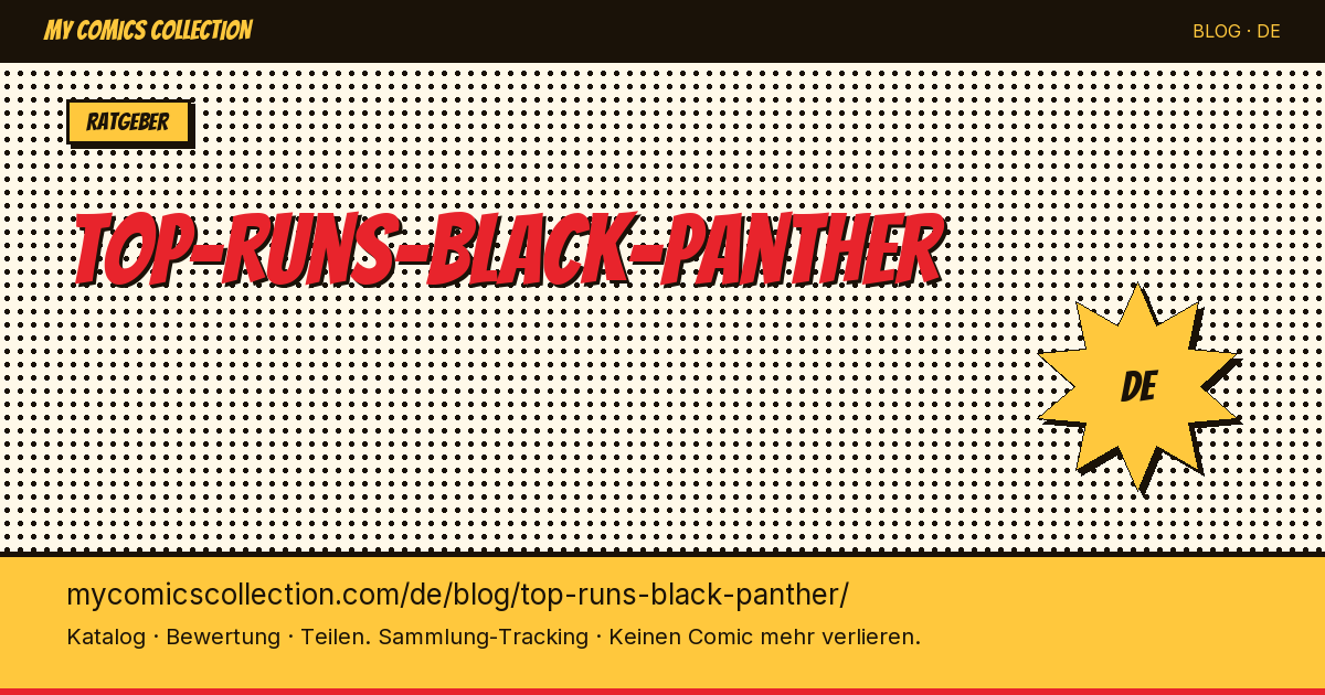 Black Panther: Die besten Runs für Sammler — Artikelillustration