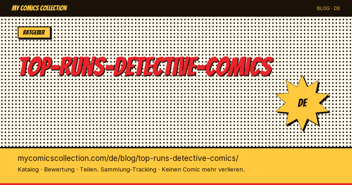 Top-Runs von Detective Comics — Artikelillustration