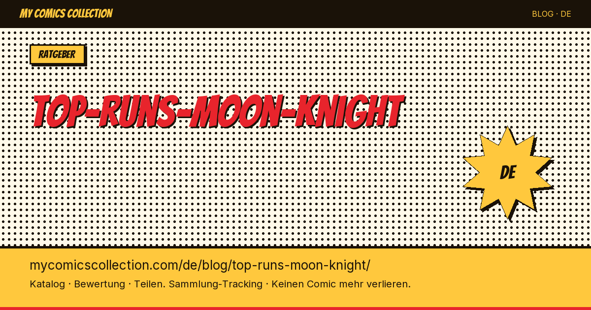 Die besten Moon-Knight-Runs für Sammler — Artikelillustration