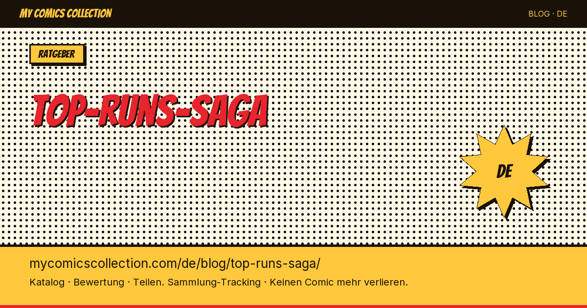 Top Runs einer Saga: Die besten Story-Arcs — Artikelillustration