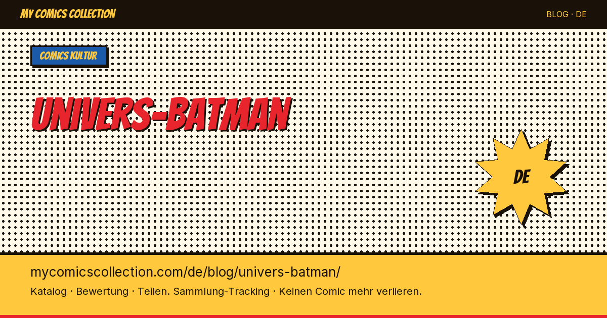 Das Batman-Universum — Artikelillustration
