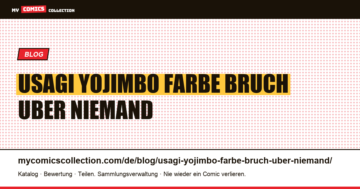 Usagi Yojimbo in Farbe: der Bruch, über den niemand spricht — Artikelillustration