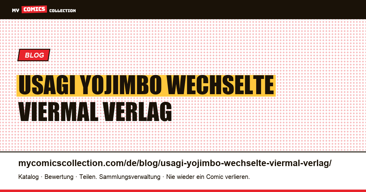 Usagi Yojimbo wechselte viermal den Verlag: Was es wirklich verändert — Artikelillustration