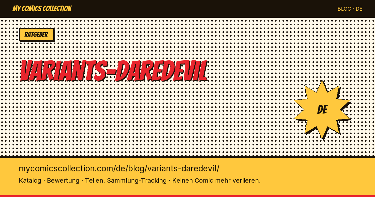 Daredevil-Variants: Die wichtigsten Cover-Varianten im Überblick — Artikelillustration