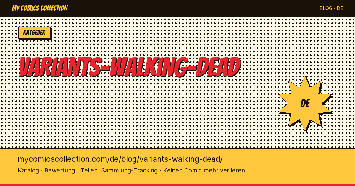 Walking Dead Variant-Cover: Der große Sammlerguide — Artikelillustration