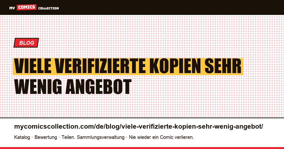 Viele verifizierte Kopien, sehr wenig Angebot — Artikelillustration