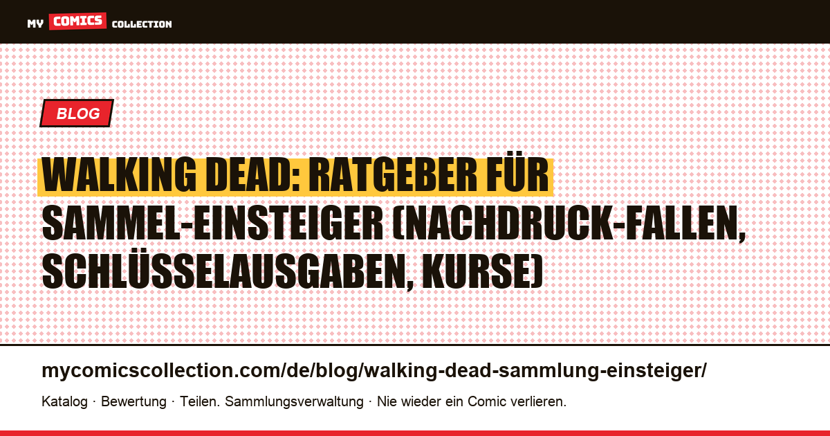 Walking-Dead-Sammlung starten: der Ratgeber für Einsteiger, Artikelillustration